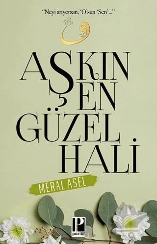 Aşkın En Güzel Hali