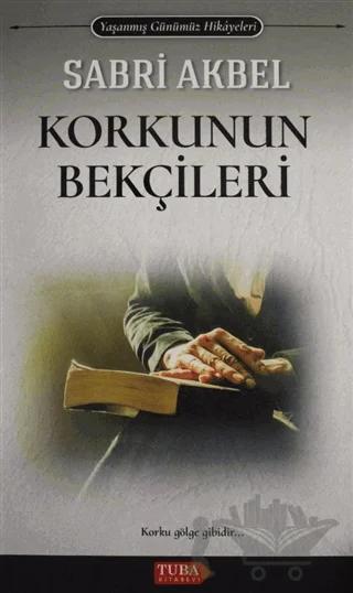 Korkunun Bekçileri