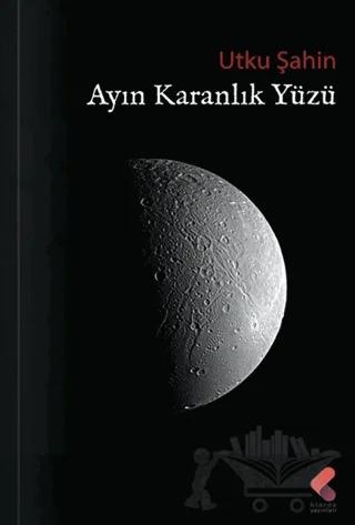 Ayın Karanlık Yüzü