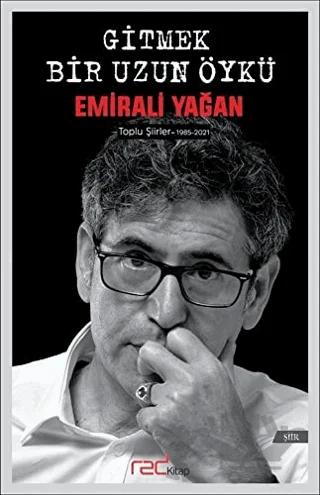 Gitmek Bir Uzun Öykü – Emirali Yağan – Red Kitap kitap kapağı