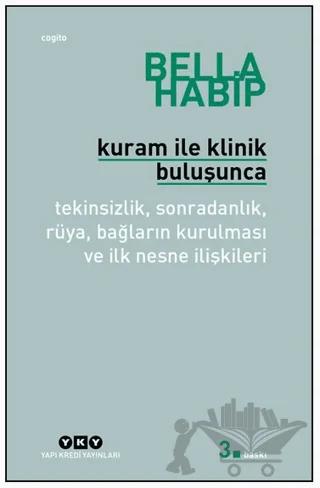 Kuram ile Klinik Buluşunca