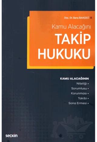 Takip Hukuku – Barış Bahçeci – Seçkin Yayıncılık kitap kapağı