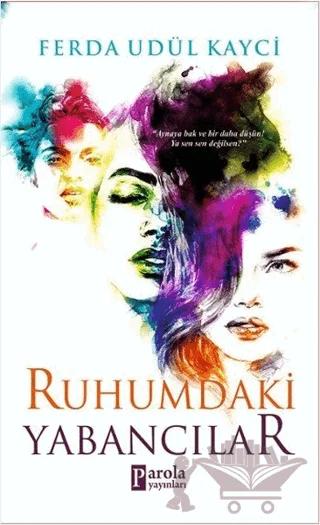 Ruhumdaki Yabancılar