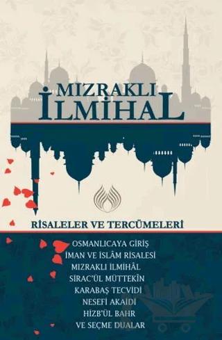 Mızraklı İhmihal: Risaleler ve Tercümeleri