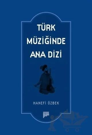 Türk Müziğinde Ana Dizi