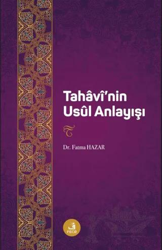 Tahaavi'nin Usul Anlayışı