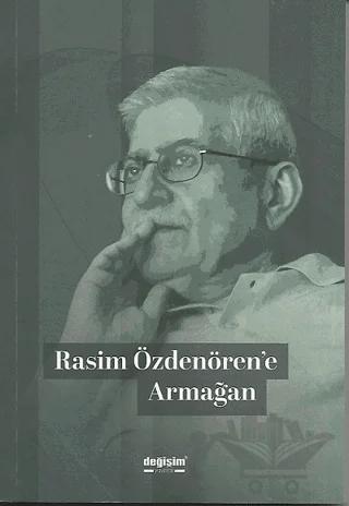 Rasim Özdenören'e Armağan
