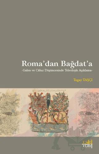 Roma'dan Bağdat'a