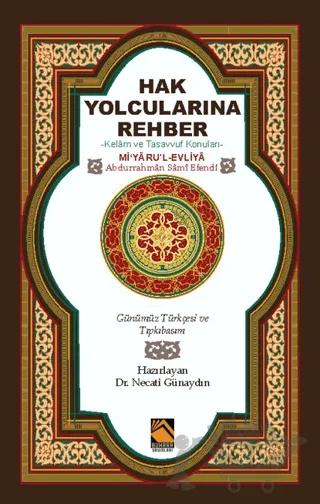 Hak Yolcularına Rehber