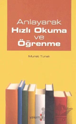 Anlayarak Hızlı Okuma ve Öğrenme