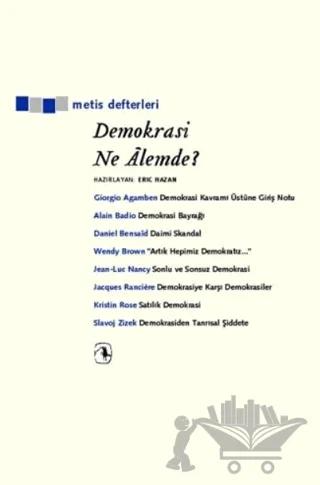 Demokrasi Ne Alemde?