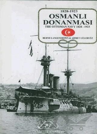 Osmanlı Donanması 1828 - 1923