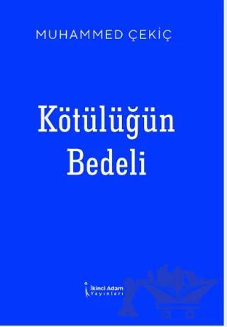 Kötülüğün Bedeli