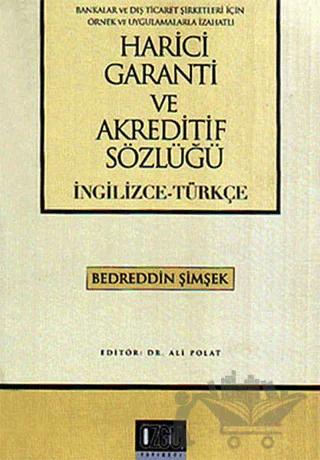 Harici Garanti ve Akreditif Sözlüğü