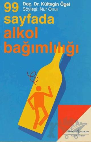 99 Sayfada Alkol Bağımlılığı