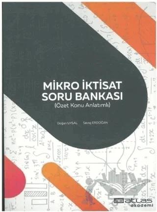 Mikro İktisat Soru Bankası (Özet Konu Anlatımlı)
