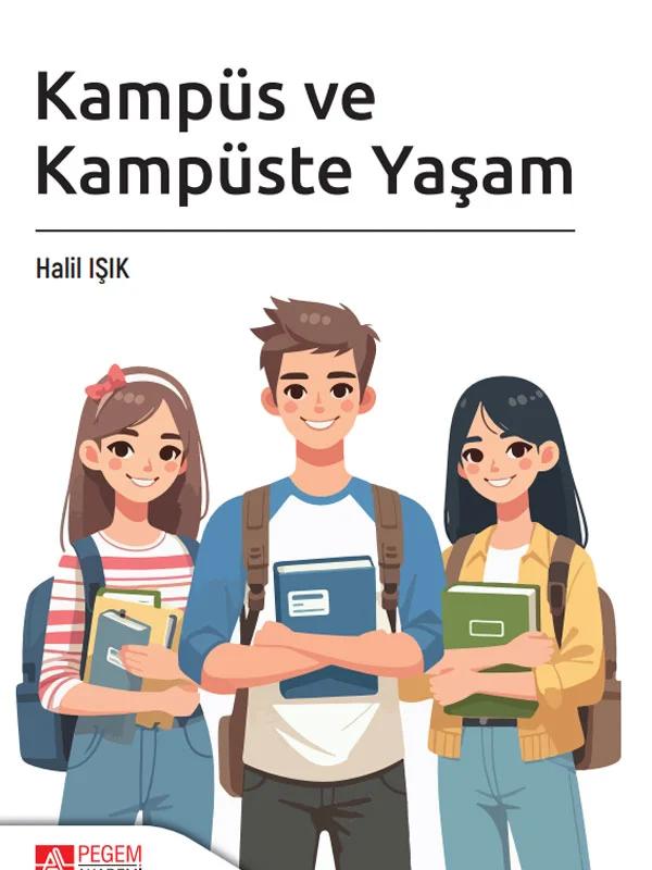 Kampüs ve Kampüste Yaşam