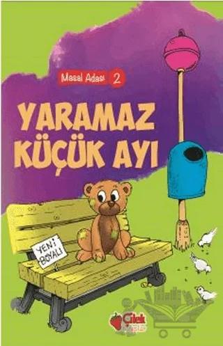 Yaramaz Küçük Ayı – Kolektif – Çilek Kitaplar kitap kapağı