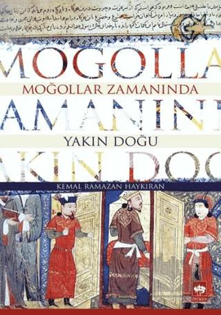 Moğollar Zamanında Yakın Doğu