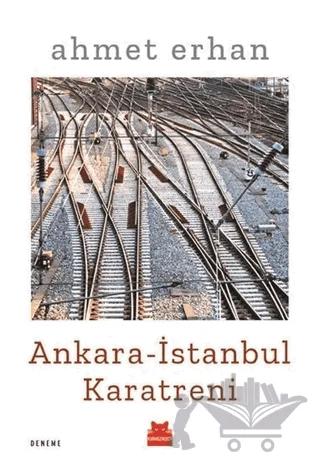 Ankara - İstanbul Karatreni