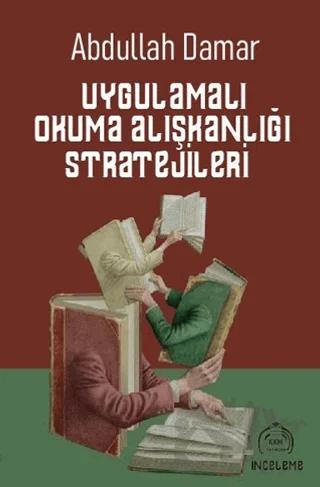 Uygulamalı Okuma Alışkanlığı Stratejileri