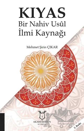 Kıyas - Bir Nahiv Usul İlmi Kaynağı