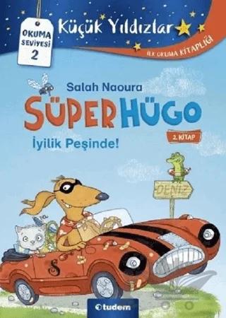 İyilik Peşinde! - Süperhügo 2