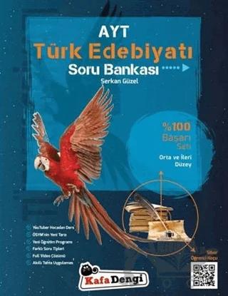 AYT Türk Edebiyat Soru Bankası Orta ve İleri Düzey – Serkan Güzel – Kafa Dengi Yayınları kitap kapağı