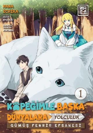Köpeğimle Başka Dünyalara Yolculuk 1