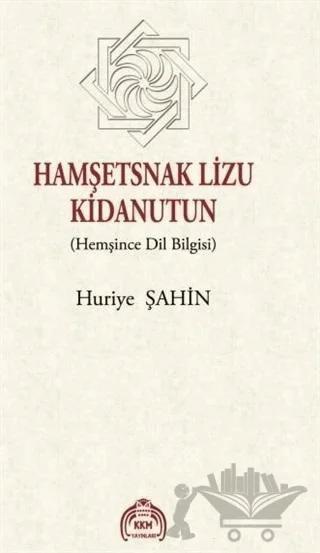 Hamşetsnak Lizu Kidanutun