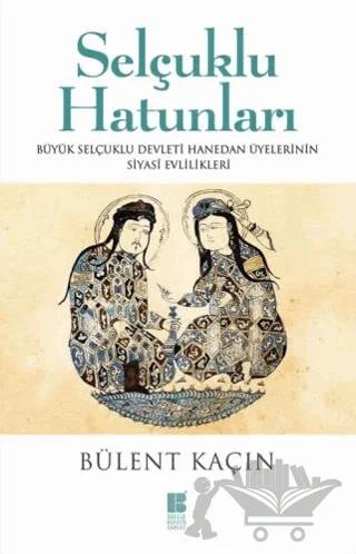 Selçuklu Hatunları