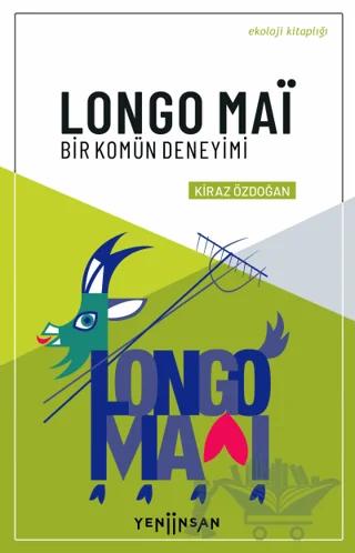 Longo Mai - Bir Komün Deneyimi