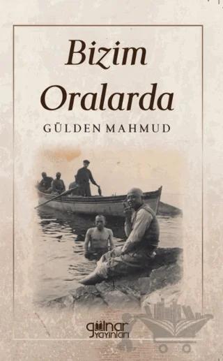 Bizim Oralarda