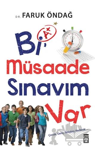 Bi Müsaade Sınavım Var