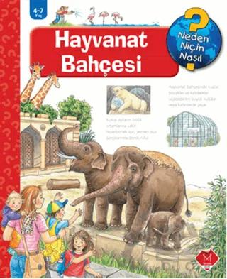 Neden, Niçin, Nasıl? - Hayvanat Bahçesi