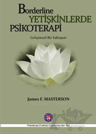 Borderline Yetişkinlerde Psikoretapi