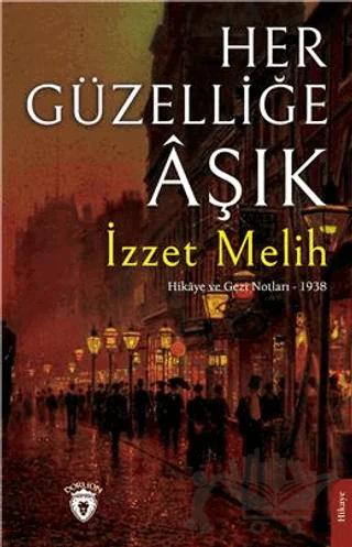 Her Güzelliğe Aşık