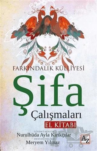 Şifa Çalışmaları El Kitabı