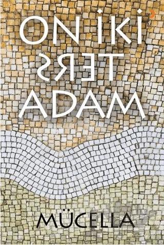 On İki Ters Adam