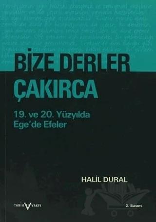 Bize Derler Çakırca