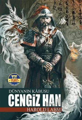Dünyanın Kabusu Cengiz Han