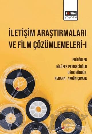 İletişim Araştırmaları ve Film Çözümlemeleri 1