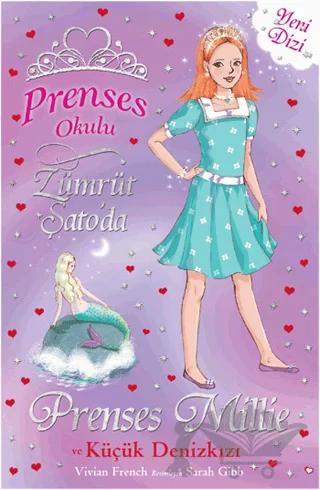 Prenses Okulu 28: Prenses Millie ve Küçük Denizkızı
