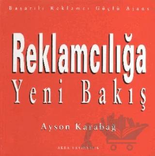 Reklamcılığa Yeni Bakış