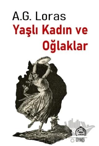 Yaşlı Kadın ve Oğlaklar