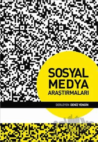Sosyal Medya Araştırmaları