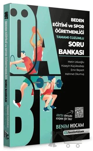 2021 ÖABT Beden Eğitimi ve Spor Öğretmenliği Tamamı Çözümlü Soru Bankası