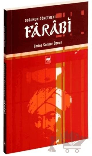 Doğunun Öğretmeni Farabi