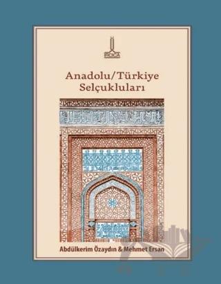 Anadolu/Türkiye Selçukluları