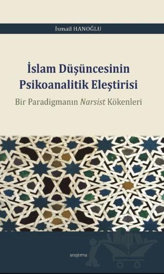 İslam Düşüncesinin Psikoanalitik Eleştirisi